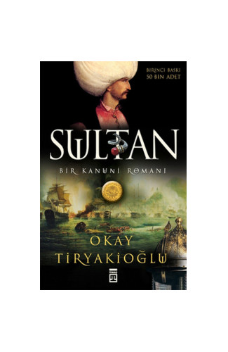 Sultan: Bir Kanuni Romanı