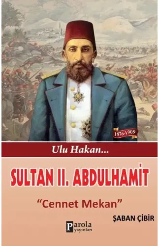 Sultan II. Abdulhamit - Cennet Mekan