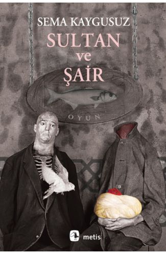 Sultan ve Şair