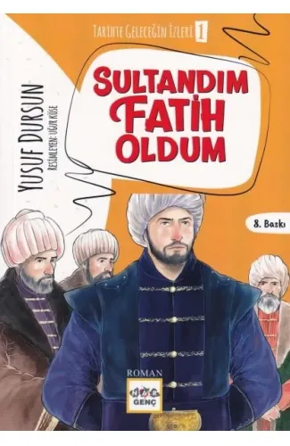 Sultandım Fatih Oldum