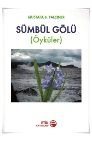 Sümbül Gölü (Öyküler)