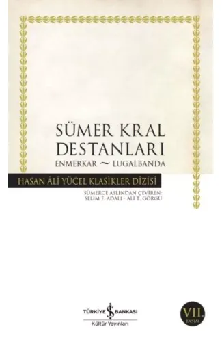 Sümer Kral Destanları - Hasan Ali Yücel Klasikleri