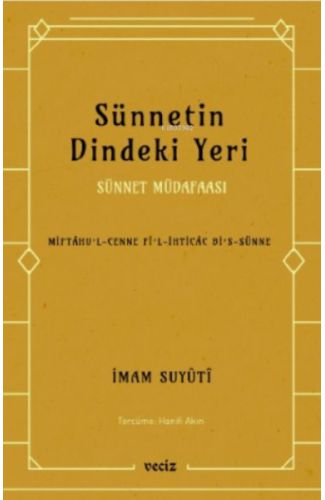 Sünnetin Dindeki Yeri - Sünnet Müdafaası