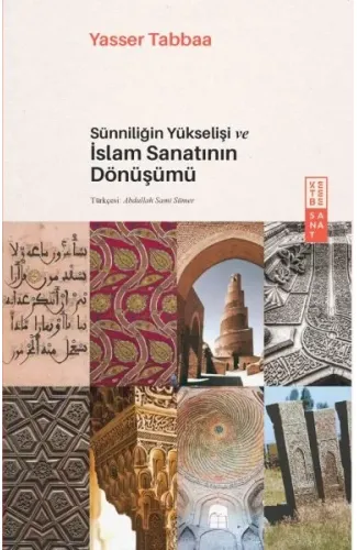 Sünniliğin Yükselişi ve İslam Sanatının Dönüşümü