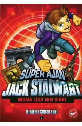 Süper Ajan Jack Stalwart 03 - Mona Lisanın Sırrı