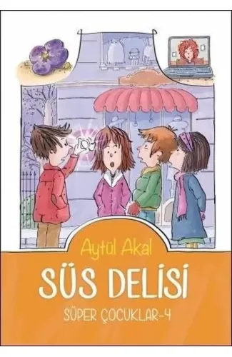 Süper Çocuklar 4 - Süs Delisi