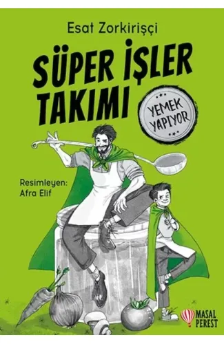 Süper İşler Takımı Yemek Yapıyor