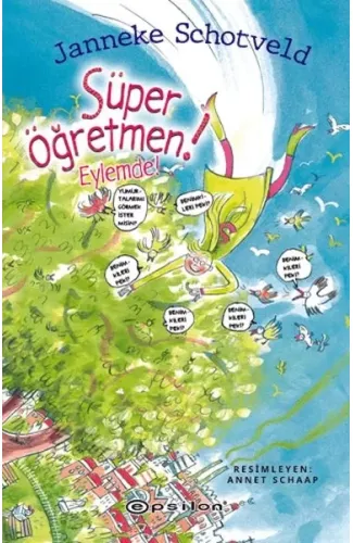 Süper Öğretmen Eylemde!