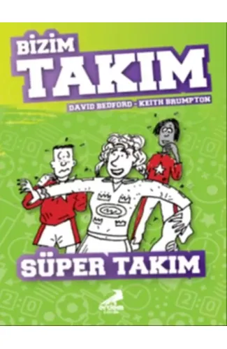 Süper Takım - Bizim Takım