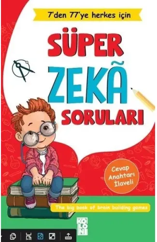 Süper Zeka Soruları - 7'den 77'ye Herkes İçin