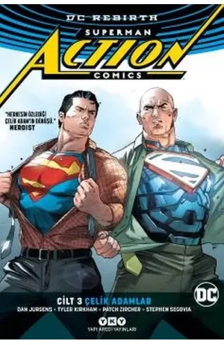 Superman Actıon Comıcs Cilt 3: Çelik Adamlar (Rebırth)