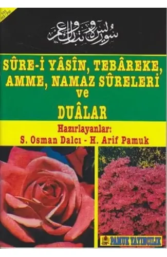 Sure-i Yasin, Tebareke, Amme, Namaz Sureleri ve Dualar (Yas-013/P10)