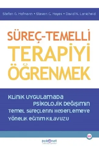 Süreç – Temelli Terapiyi Öğrenmek