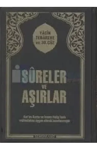 Sureler ve Aşırlar