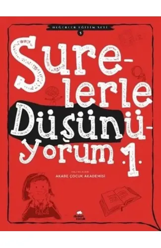 Surelerle Düşünüyorum 1 - Değerler Eğitimi Seti 5