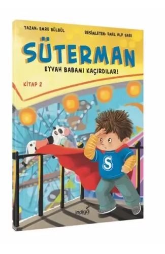 Süterman 2. Kitap - Eyvah Babamı Kaçırdılar !