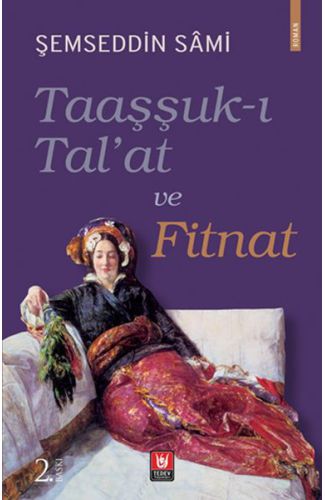 Taaşşuk-ı Tal'at ve Fitnat