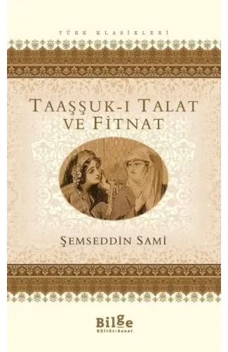 Taaşşuk-ı Talat ve Fitnat