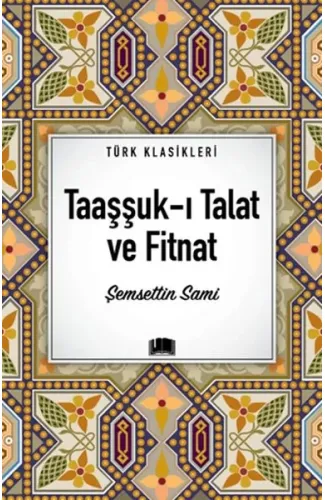 Taaşşuk-ı Talat ve Fitnat