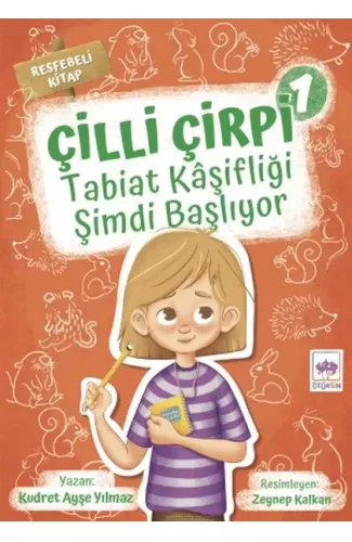 Tabiat Kaşifliği Şimdi Başlıyor - Çilli Çirpi 1