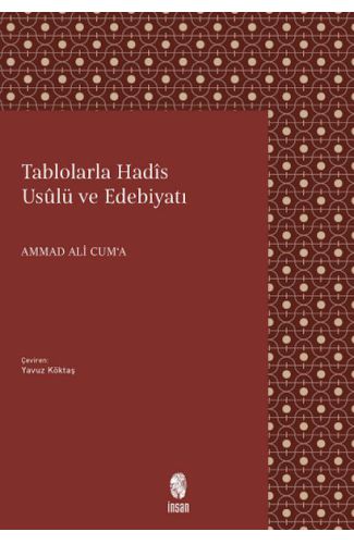 Tablolarla Hadis Usulü ve Edebiyatı