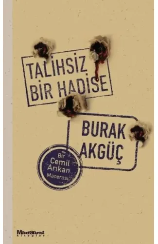 Talihsiz Bir Hadise