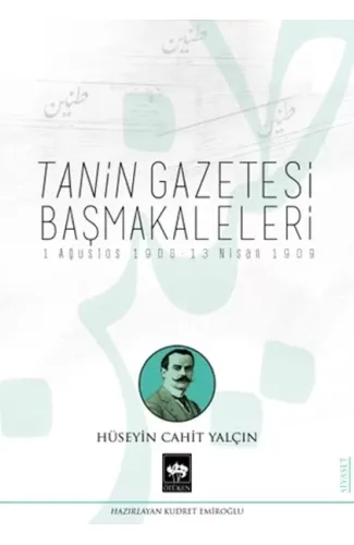 Tanin Gazetesi Başmakaleleri