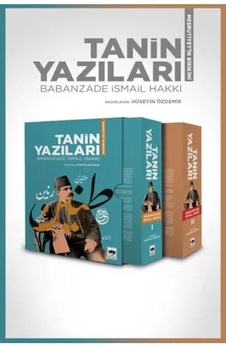 Tanin Yazıları - Meşrutiyet'in Birikimi