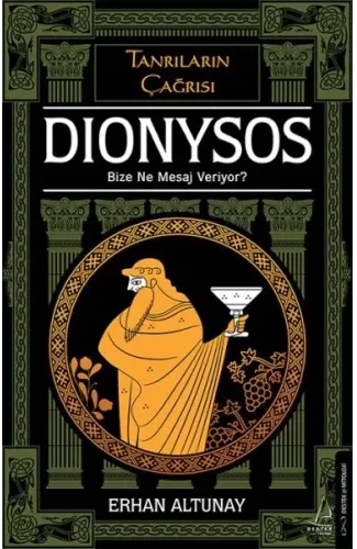 Tanrıların Çağrısı - Dionysos