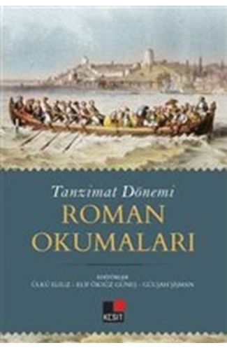 Tanzimat Dönemi Roman Okumaları