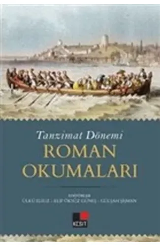 Tanzimat Dönemi Roman Okumaları