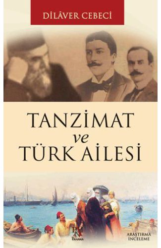 Tanzimat ve Türk Ailesi