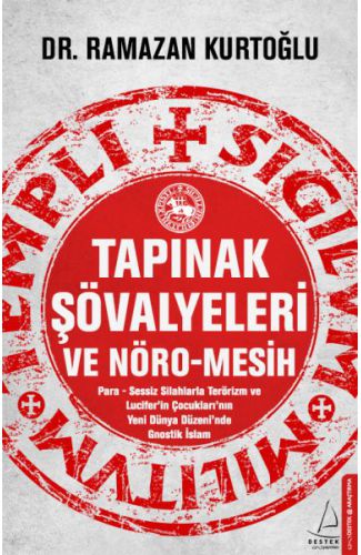 Tapınak Şövalyeleri ve Nöro-Mesih