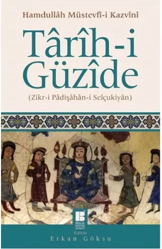 Tarih-i Güzide  Zikr-i Padişahan-i Selçukiyan