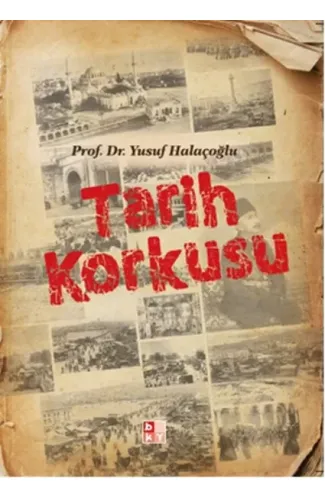 Tarih Korkusu