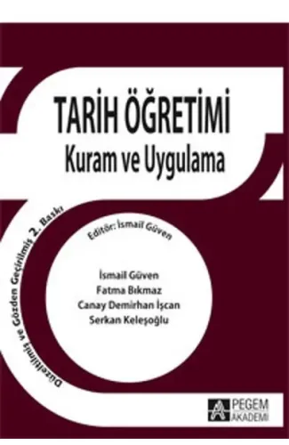 Tarih Öğretimi Kuram ve Uygulama