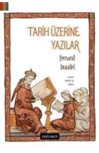 Tarih Üzerine Yazılar