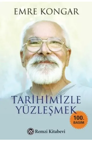 Tarihimizle Yüzleşmek