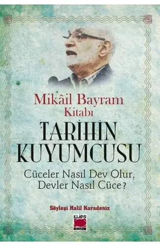 Tarihin Kuyumcusu - Cüceler Nasıl Dev Olur, Devler Nasıl Cüce?