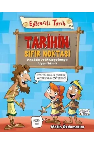 Tarihin Sıfır Noktası - Eğlenceli Tarih