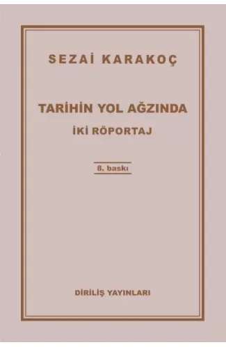 Tarihin Yol Ağzında