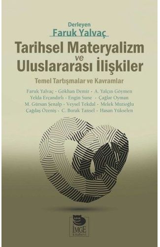 Tarihsel Materyalizm ve Uluslararası İlişkiler