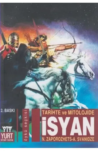 Tarihte ve Mitolojide İsyan