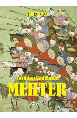 Tarihten Günümüze Mehter