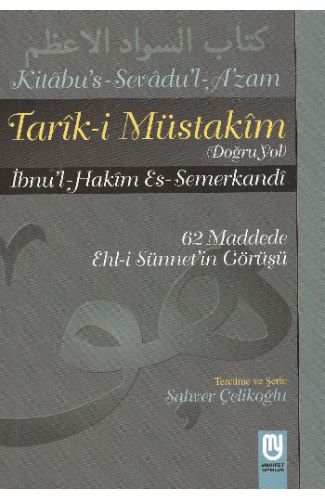 Tarık-i Müstakim Doğru Yol - Sevad-ı A'zam Tercümesi