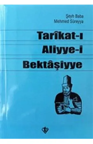 Tarikat-ı Aliyye-i Bektaşiyye (Şeyh Baba Mehmed Süreyya)