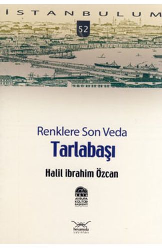 Tarlabaşı Renklere Son Veda-52