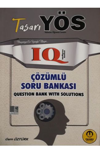 Tasarı YÖS IQ Çözümlü Soru Bankası (Yeni)