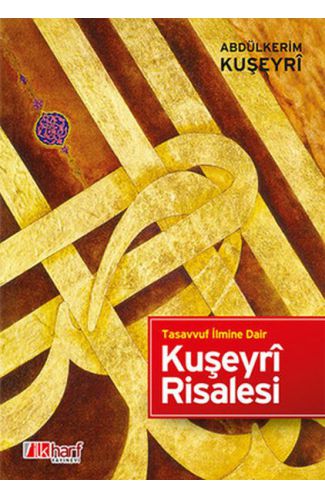 Tasavvuf İlmine Dair - Kuşeyri Risalesi