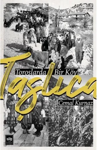 Taşlıca - Toroslarda Bir Köy